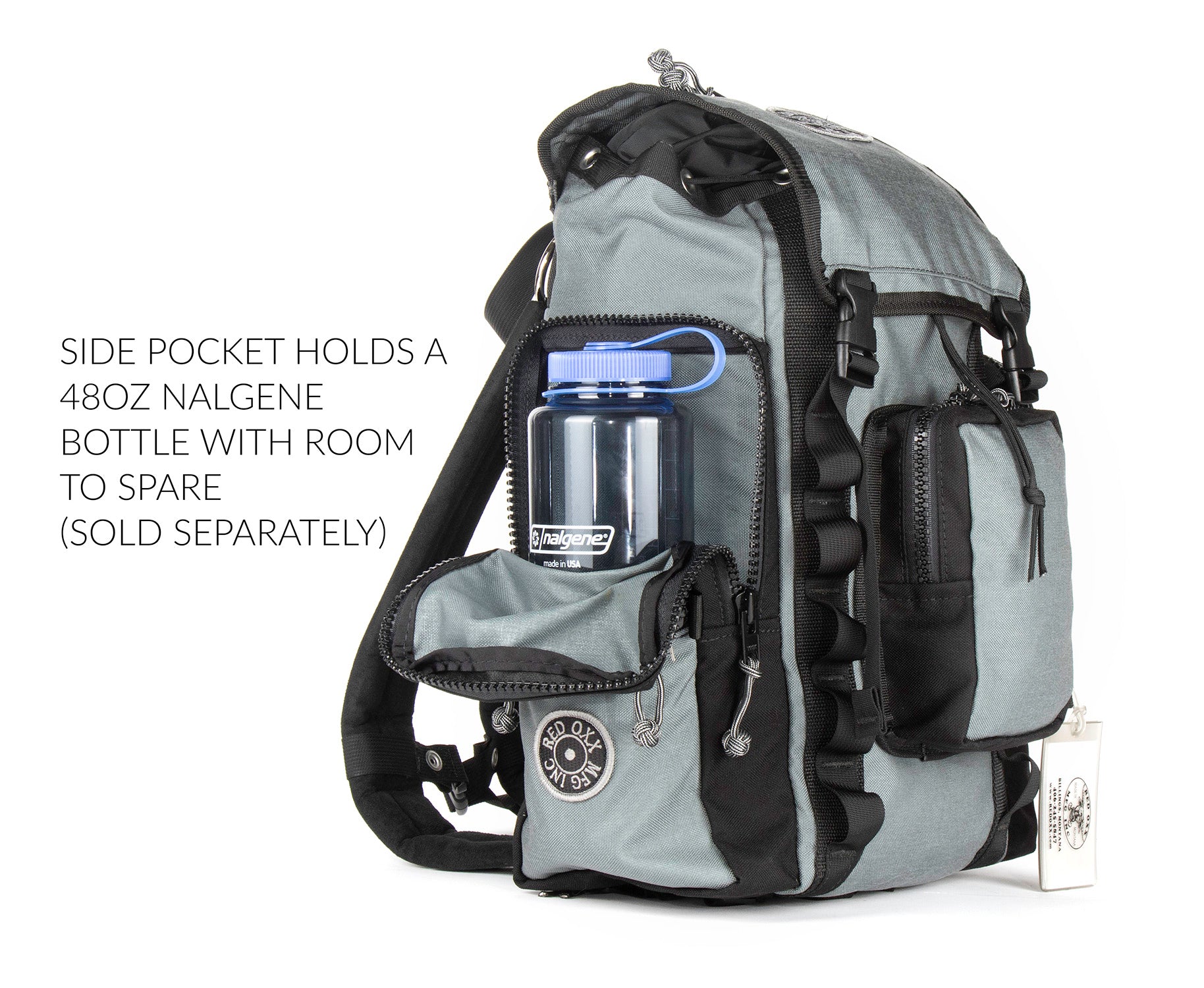 Side pocket holds a 48 ounce Nalgene bottle with room to spare.  (sold separately) 