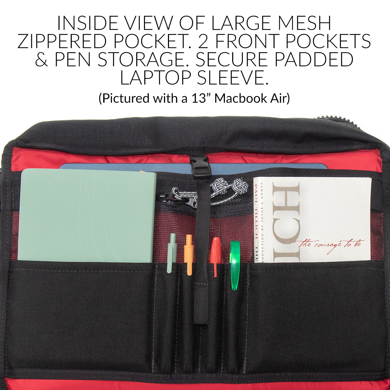 Inside view of large mesh zippered pocket. two front pockets & pen storage . Secure padded laptop sleeve, pictured with Macbook Air thirteen inch