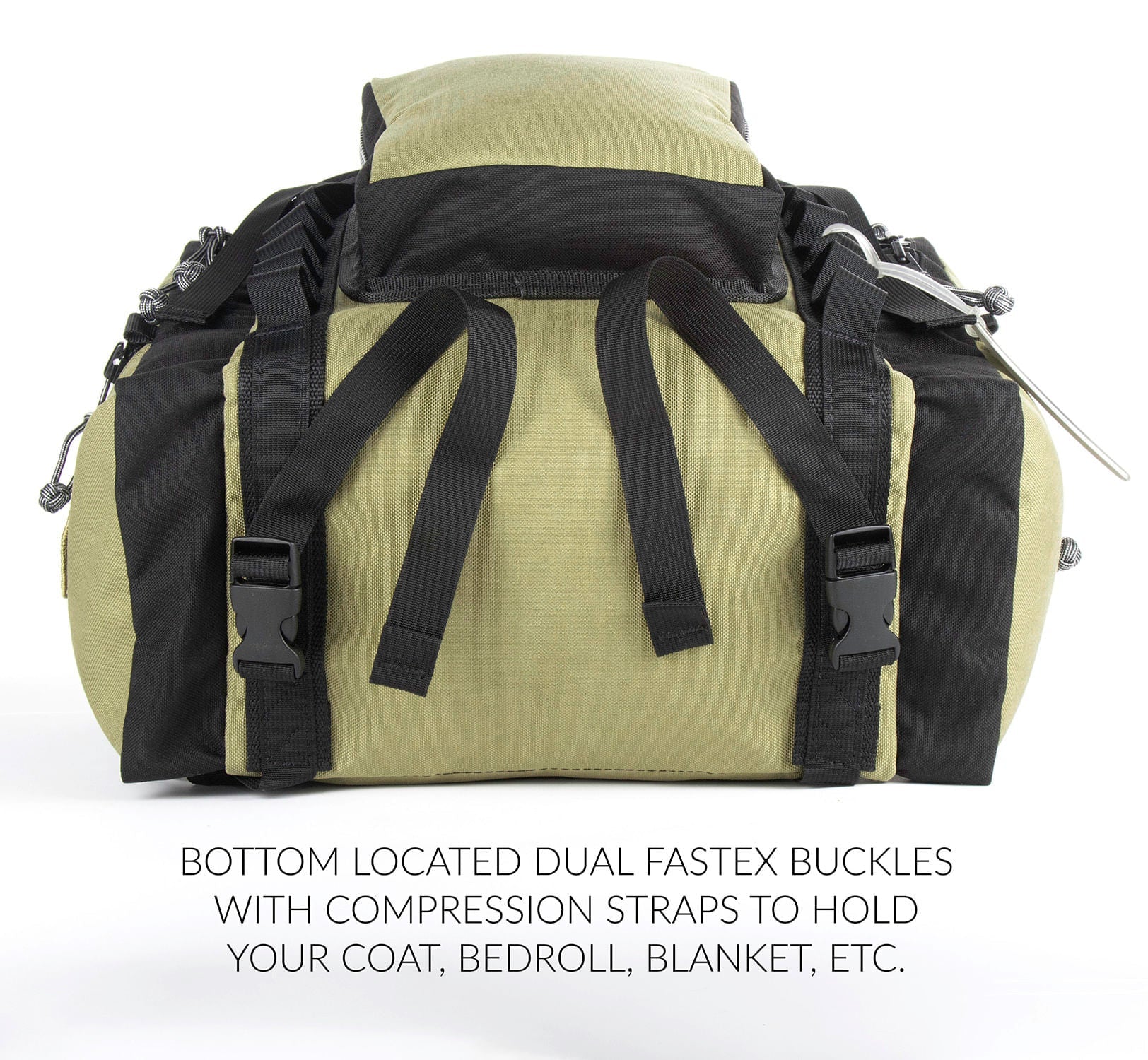 Bottom located dual Fastex buckles with compression straps to hold your coat, bedroll, blanket, ETC. 